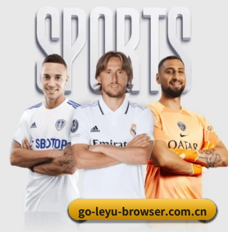 go-leyu-browser.com.cn APP